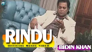 Download Bidin Khan - Rindu (OFFICIAL MUSIC VIDEO) NOSTALGIA LAGU DANGDUT MP3