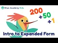 Intro to Expanded Form Place Value for Kids Khan Academy Kids