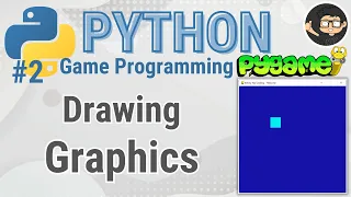 Pygame Tutorial 2 - Drawing and Graphics