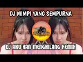 Download Lagu DJ AKU KAN MENGHILANG REMIX - DJ MIMPI YANG SEMPURNA FULL BASS TIKTOK TERBARU 2021