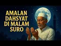 Download Lagu 🔴 TERNYATA ADA RAHASIA PENTING DI MALAM SURO |SIMAK SAMPAI HABIS ‼️JIKA MAU HIDUP MU BERUBAH.