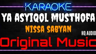 Download Karaoke Ya Asyiqol Musthofa ( Original Music ) HQ Audio - Nissa Sabyan MP3