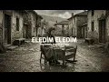 Eledim Eledim - Sounds of Anatolian | Psychedelic Anatolian Rock (Cover)
