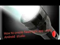 Flash light example in android studio