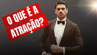 O que atrai uma mulher?