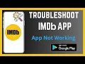 How To Troubleshoot IMDb Movie App