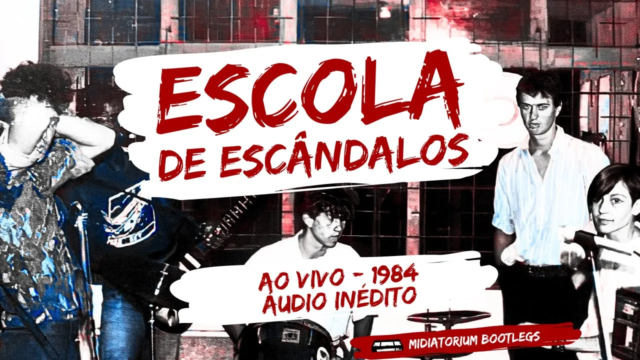 Escola de Escândalos | ao vivo | 1984 | áudio inédito