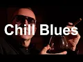 Download Lagu Chill Out Blues - Slow Blues Music for Background played on Guitar