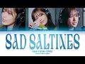 AHN YUJIN (안유진) "SAD SALTINES" 가사 (Color Coded Lyrics) | [취사병 전설이 되다]  OST Part 3