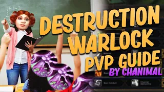 Destruction Warlock PvP Guide by Chanimal for Shadowlands Talents Soulbind Conduits More