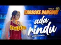 Download Lagu Karaoke Evie Tamala - Ada Rindu Di Malamku  | Versi Difarina Indra OM. Adella