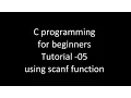 C programming for beginners tutorial-05 using scanf function