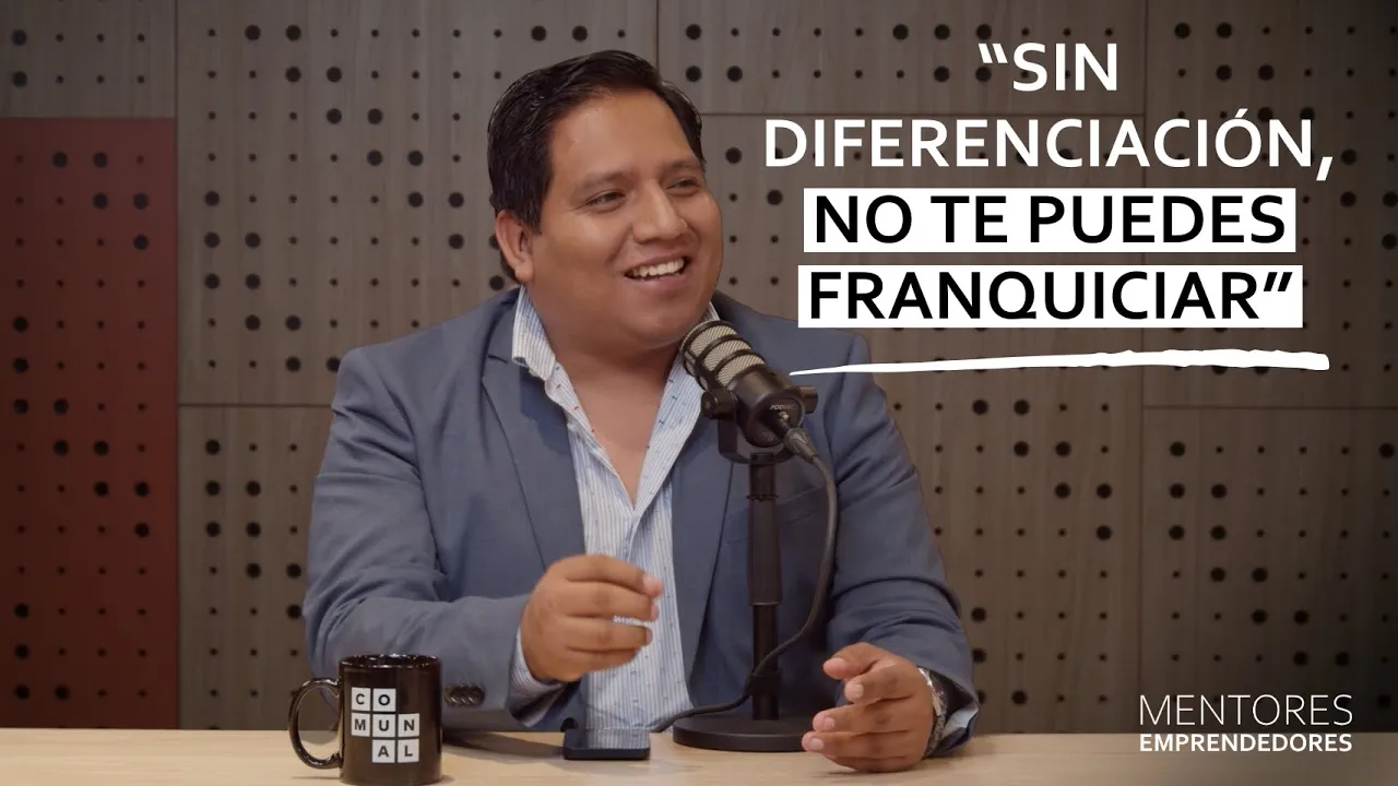 Aprende franquiciar tu marca con Gerson Hernández - Mentores Emprendedores #68