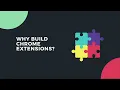 Section 1-3 Why Chrome Extensions - React TypeScript Chrome Extension Development