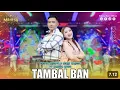 Download Lagu SHINTA ARSINTA FT GERRY MAHESA - TAMBAL BAN I Mahesa Music