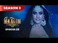 Lagu Naagin Drama Serial | Season 3 | EPISODE 22 | Best Drama 2025