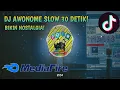 Download Lagu DJ Awonome Slowed - 30 Detik Cocok Buat Story WA