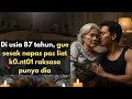 Lagu Usia 87, Aku Merasakan Gairah Lagi: Malam Pertama dengan Pemuda Bersuami