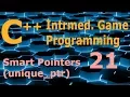 Intermediate C Game Programming DirectX Smart Pointers unique - ptr Tutorial 21