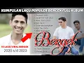 Download Lagu BERGEK FULL ALBUM TERBARU 2023