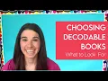 How To Choose Decodable Books