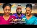 Download Lagu MEANT TO BE - RAY EMODI, PEARL SHIM, CHINENYE ULAEGBU, VICTORIA JAMES latest 2024 nigerian movies