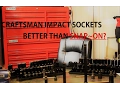 CRAFTSMAN 95 PC IMPACT SOCKET SET - BETTER THAN SNAP ON