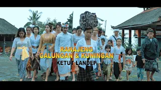 Download RAHAJENG GALUNGAN LAN KUNINGAN - Ketut Landep - video musik original MP3