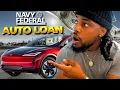 Navy Federal Auto Loan NO MONEY DOWN 30 000 Pre-Approval Step-By-Step Guide
