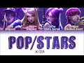 K/DA - 'POP/STARS' LYRICS ft GI-DLE, Madison Beer, Jaira Burns Color Coded Eng/Rom/Han/가사