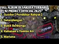Download Lagu FULL ALBUM DJ SAKERA VIRAL AGOMO NGAYOMI JAGAT ROYO BY 92 PROJECT OFFICIAL 2K25