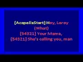 Jimmy Castor  - Hey Leroy, Your Mama's Calling You (karaoke)