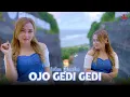 Download Lagu Intan Chacha - OJO GEDI GEDI || Lagu Terbaik Intan Chacha (Official Music Video)