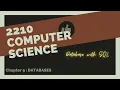 2210 Computer Science Chapter 9 Database with SQL commands