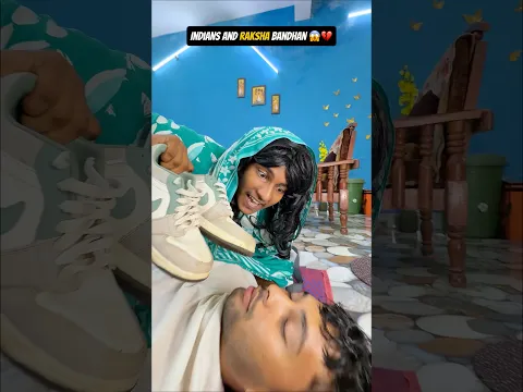 Indians And Raksha Bandhan 😱💔 #shorts #comedy #funny #viralshorts