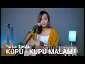 Download Lagu Sasa Tasia - KUPU - KUPU MALAM - PETERPAN | Cover Akustik Terpopuler 2025