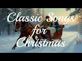 Download Lagu Classic Songs for Christmas