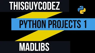 Python Projects 1 - MadLibs