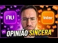 Lagu NUBANK OU INTER? Qual o Melhor Banco para 2026? (Minha Opinião Sincera).