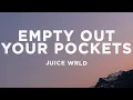 Download Lagu Juice WRLD - Empty Out Your Pockets (Lyrics)