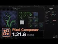What s new in Pixel Composer 1 21 8