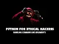 Python for ethical hackers - Handling Command line Arguments
