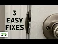 How To Fix A Door That Won t Latch