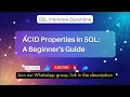 Understanding ACID Properties in SQL A Beginner s Guide