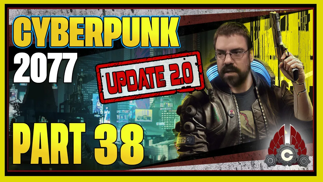 CohhCarnage Plays Cyberpunk 2077 Update 2.0 Fresh Start (Streetkid/Melee/Very Hard) - Part 38