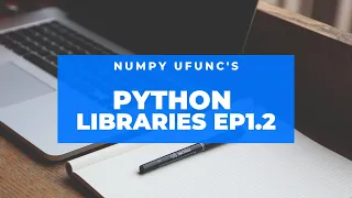 Python Libraries 1 2 Numpy Universal functions ufunc