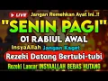 Download Lagu LANGSUNG DIKABULKAN🤲 CUKUP PUTAR SEKALI DAN DENGARKAN, 100 RIBU MALAIKAT TURUN | REZEKI LANCAR