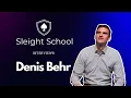 Denis Behr Interview