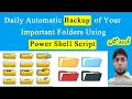 Daily Automatic Backup Using Powershell Script