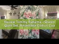Review Tommy Bahama - Queen Quilt Set Reversible Cotton Coastal Bedding with Matching Shams Colorf